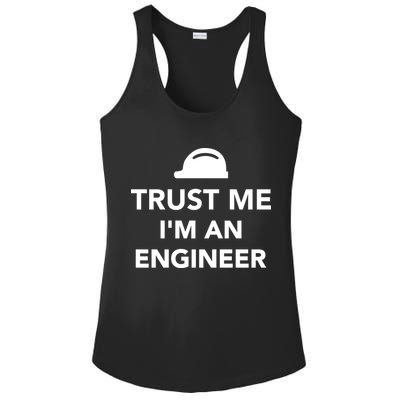 Trust Me I'm An Engineer Funny Ladies PosiCharge Competitor Racerback Tank