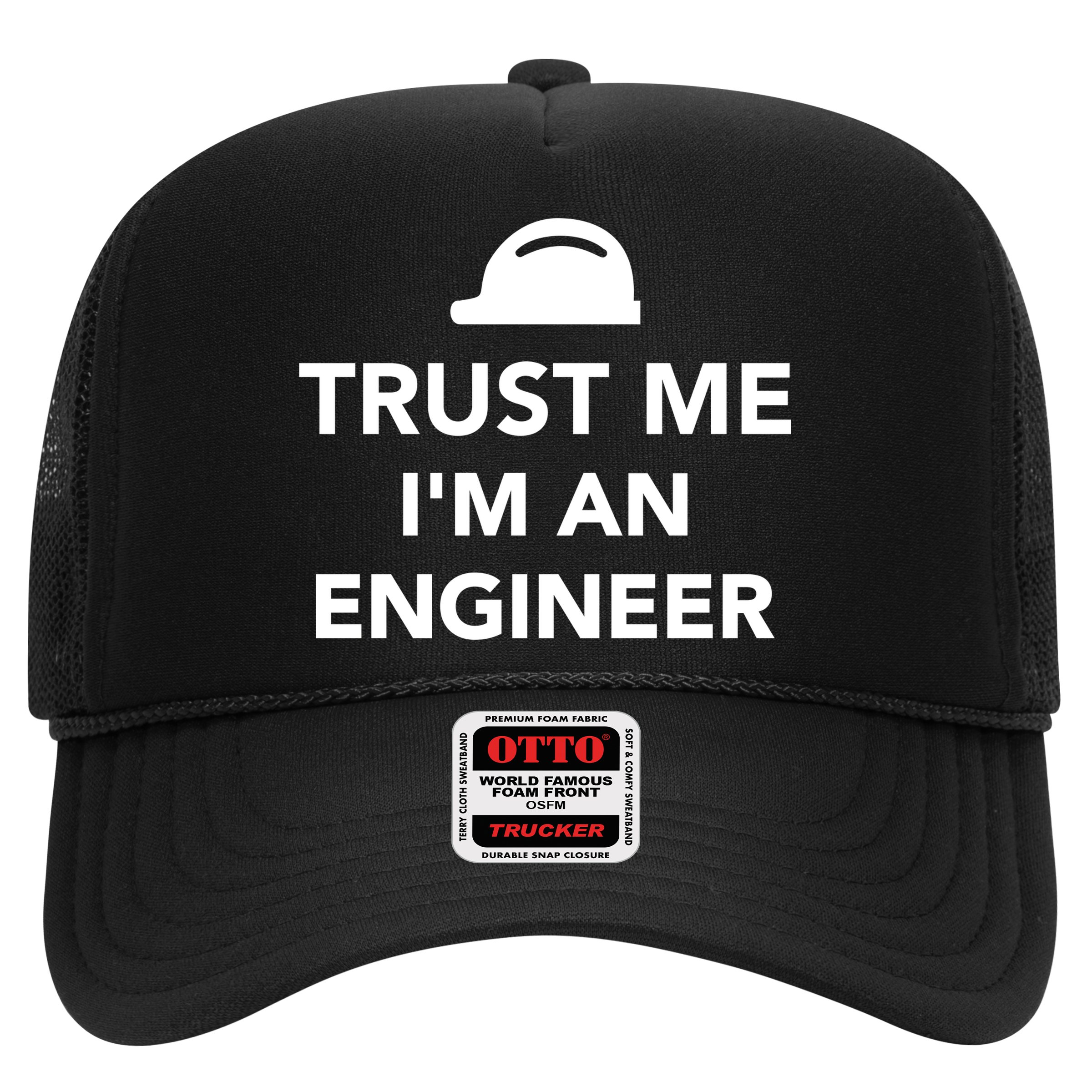Trust Me I'm An Engineer Funny Hat
