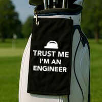 Trust Me I'm An Engineer Funny Golf Towel