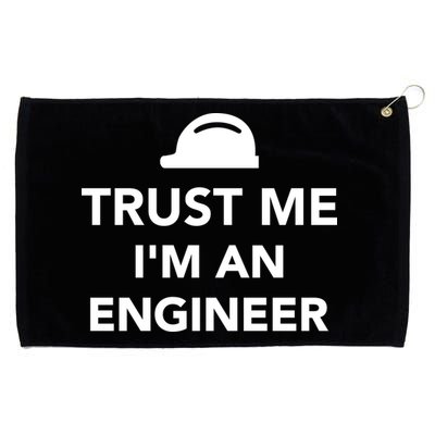 Trust Me I'm An Engineer Funny Grommeted Golf Towel