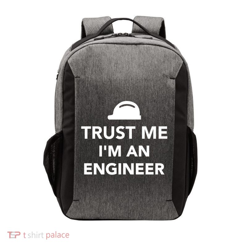 Trust Me I'm An Engineer Funny Vector Backpack
