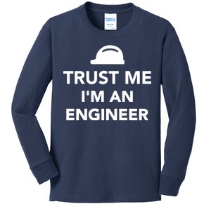 Trust Me I'm An Engineer Funny Kids Long Sleeve Shirt