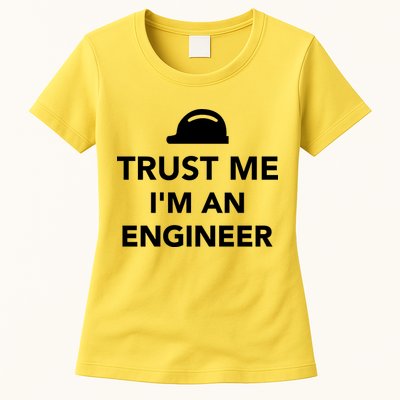 Trust Me I'm An Engineer Funny Womens T-Shirt