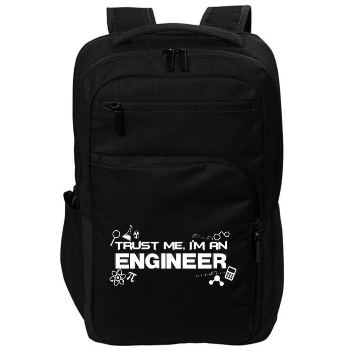 Trust Me I'm An Engineer Funny Job Title Impact Tech Backpack