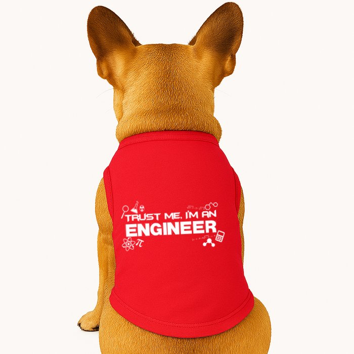 Trust Me I'm An Engineer Funny Job Title Doggie Tank