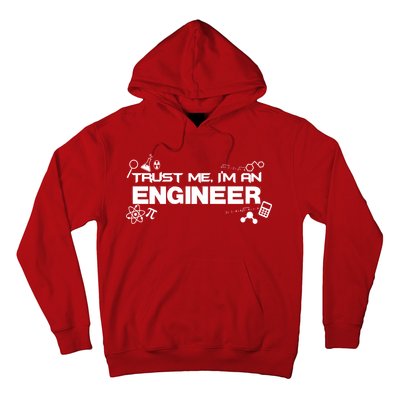 Trust Me I'm An Engineer Funny Job Title Hoodie