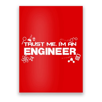 Trust Me I'm An Engineer Funny Job Title Poster