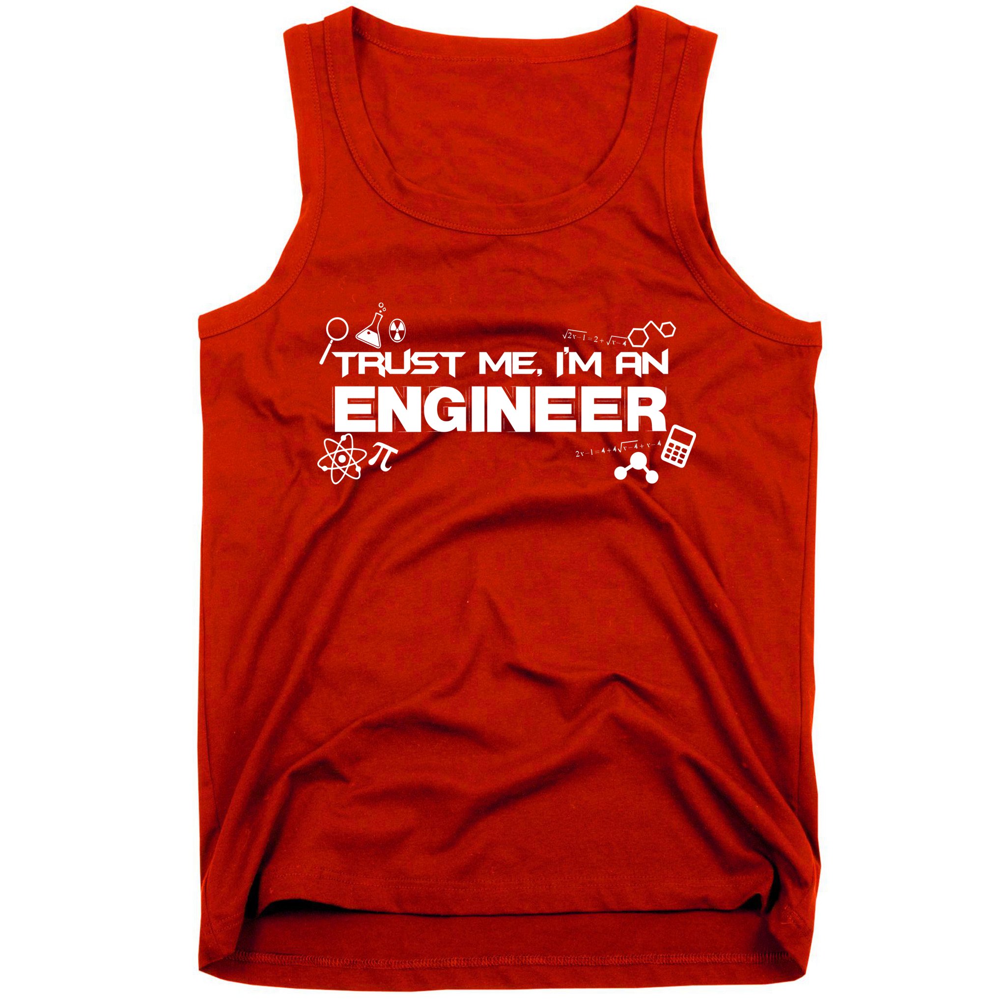 Trust Me I'm An Engineer Funny Job Title Tank Top