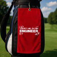 Trust Me I'm An Engineer Funny Job Title Golf Towel