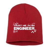 Trust Me I'm An Engineer Funny Job Title Short Acrylic Beanie