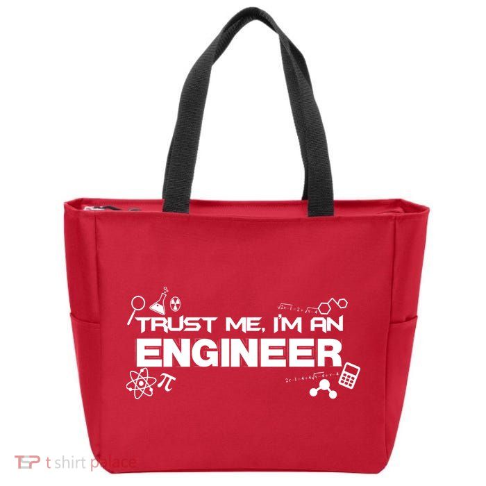 Trust Me I'm An Engineer Funny Job Title Zip Tote Bag