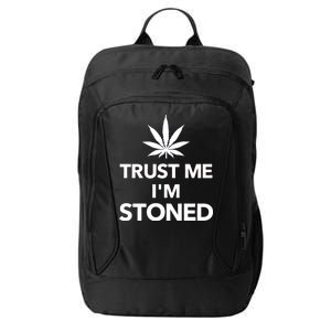 Trust Me I'm Stoned Marijuana City Backpack