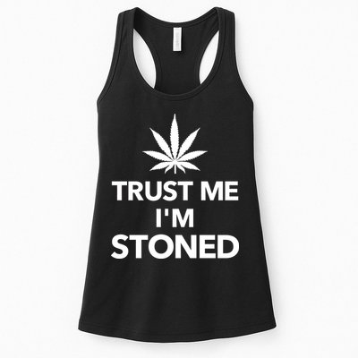Trust Me I'm Stoned Marijuana Womens Tank Top