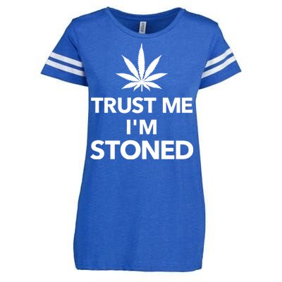 Trust Me I'm Stoned Marijuana Enza Ladies Jersey Football T-Shirt