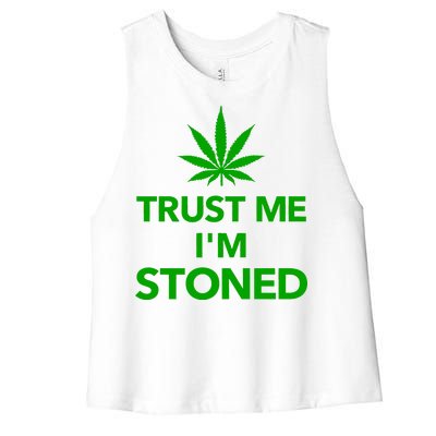 Trust Me I'm Stoned Marijuana Women's Racerback Cropped Tank