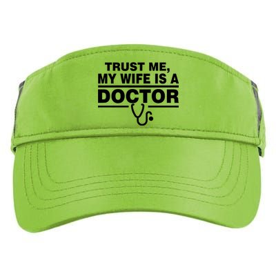 Trust Me My Wife Is A Doctor Adult Drive Performance Visor