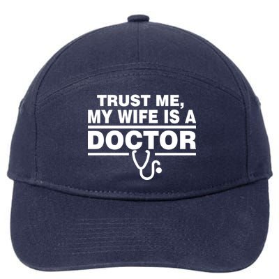 Trust Me My Wife Is A Doctor 7-Panel Snapback Hat