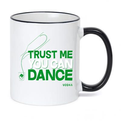 Trust Me You Can Dance Vodka St Patricks Day 11oz Black Color Changing Mug