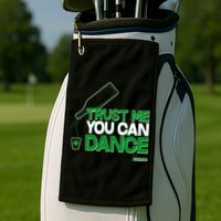 Trust Me You Can Dance Vodka St Patricks Day Golf Towel