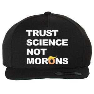 Trust Science Not Morons Wool Snapback Cap