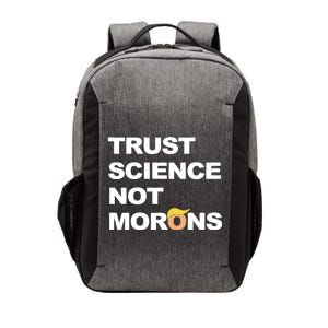 Trust Science Not Morons Vector Backpack