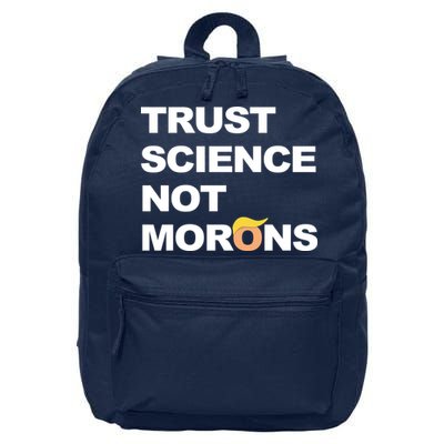 Trust Science Not Morons 16 in Basic Backpack