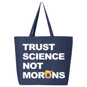 Trust Science Not Morons 25L Jumbo Tote