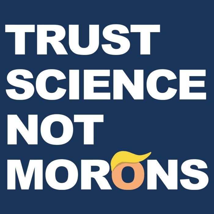 Trust Science Not Morons Baby Bodysuit