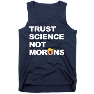 Trust Science Not Morons Tank Top