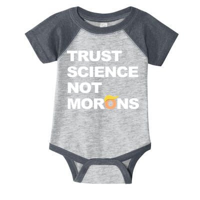 Trust Science Not Morons Infant Baby Jersey Bodysuit