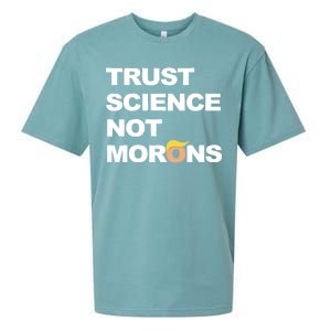 Trust Science Not Morons Sueded Cloud Jersey T-Shirt