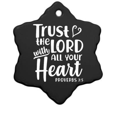 Trust The Lord With All Your Heart Proverbs 3:5 Ceramic Star Ornament