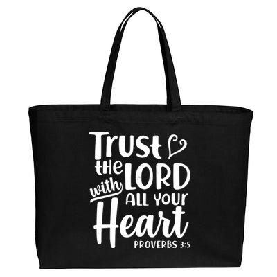 Trust The Lord With All Your Heart Proverbs 3:5 Cotton Canvas Jumbo Tote