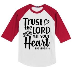 Trust The Lord With All Your Heart Proverbs 3:5 Kids Colorblock Raglan Jersey