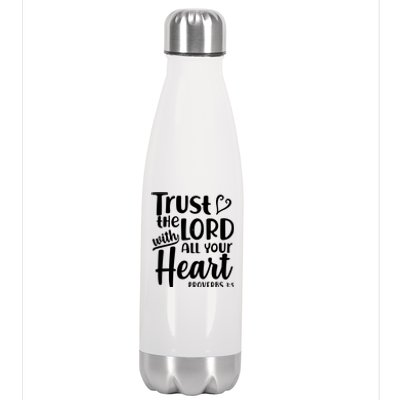 Trust The Lord With All Your Heart Proverbs 3:5 Stainless Steel Insulated Water Bottle