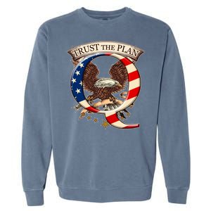 Trust The Plan Qanon American Flag Eagle Garment-Dyed Sweatshirt