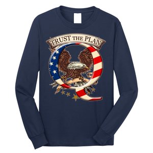 Trust The Plan Qanon American Flag Eagle Long Sleeve Shirt