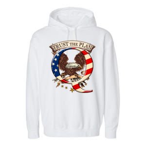 Trust The Plan Qanon American Flag Eagle Garment-Dyed Fleece Hoodie