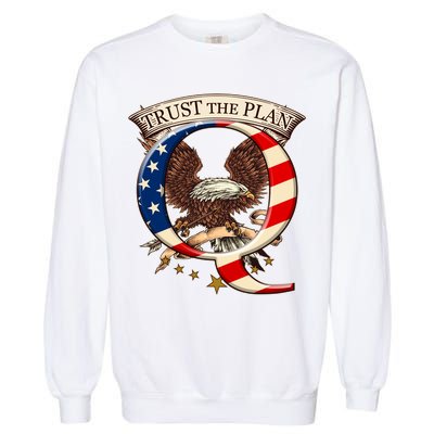 Trust The Plan Qanon American Flag Eagle Garment-Dyed Sweatshirt