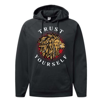 Trust Yourself Lion Performance Fleece Hoodie