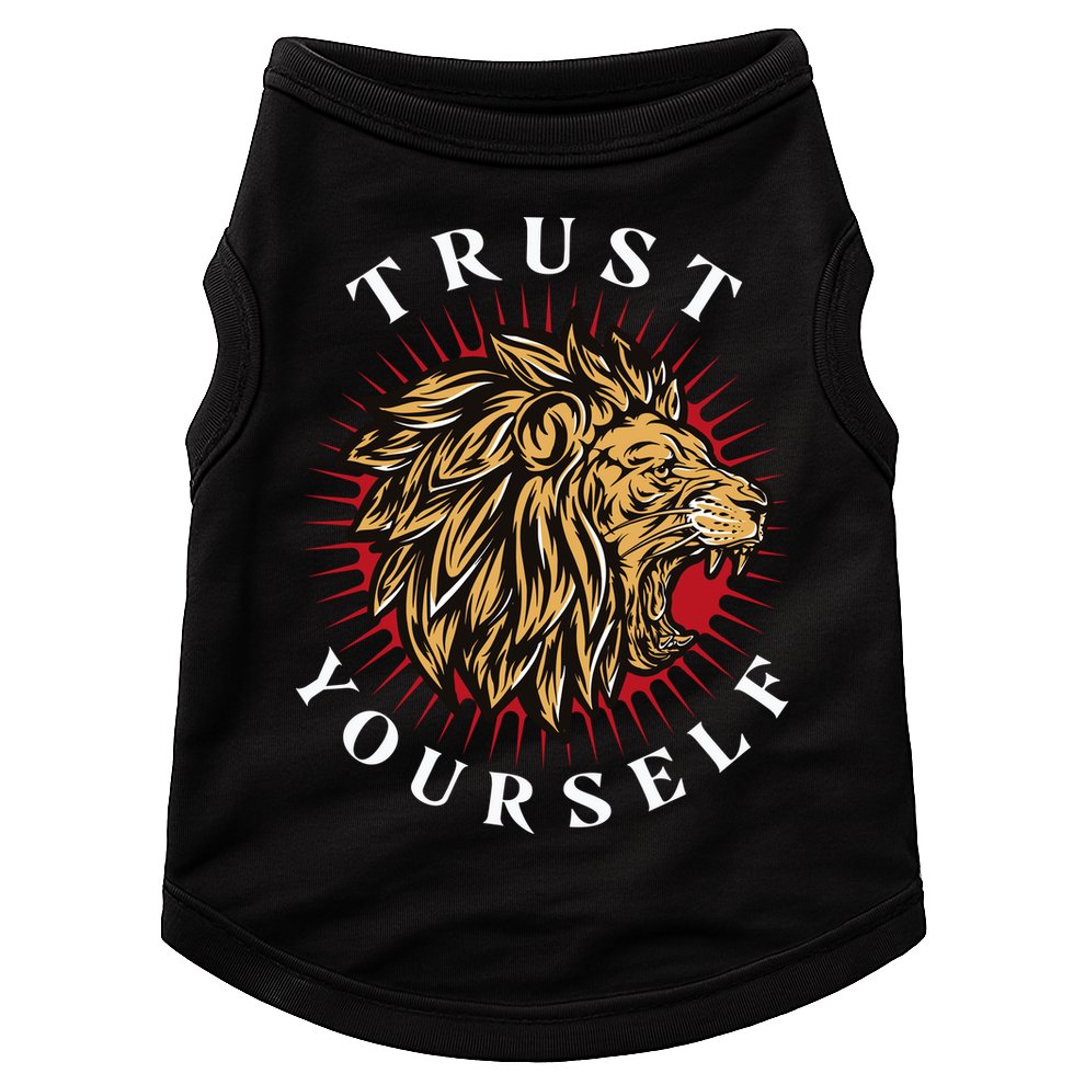 Trust Yourself Lion Doggie Tank