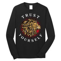 Trust Yourself Lion Long Sleeve Shirt