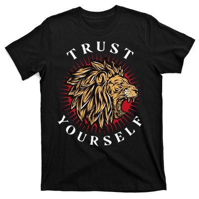 Trust Yourself Lion T-Shirt