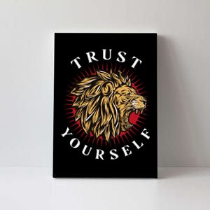 Trust Yourself Lion Canvas