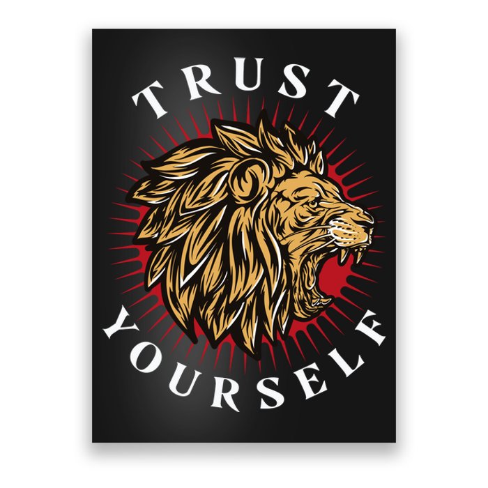 Trust Yourself Lion Poster