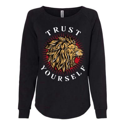 Trust Yourself Lion Womens California Wash Sweatshirt