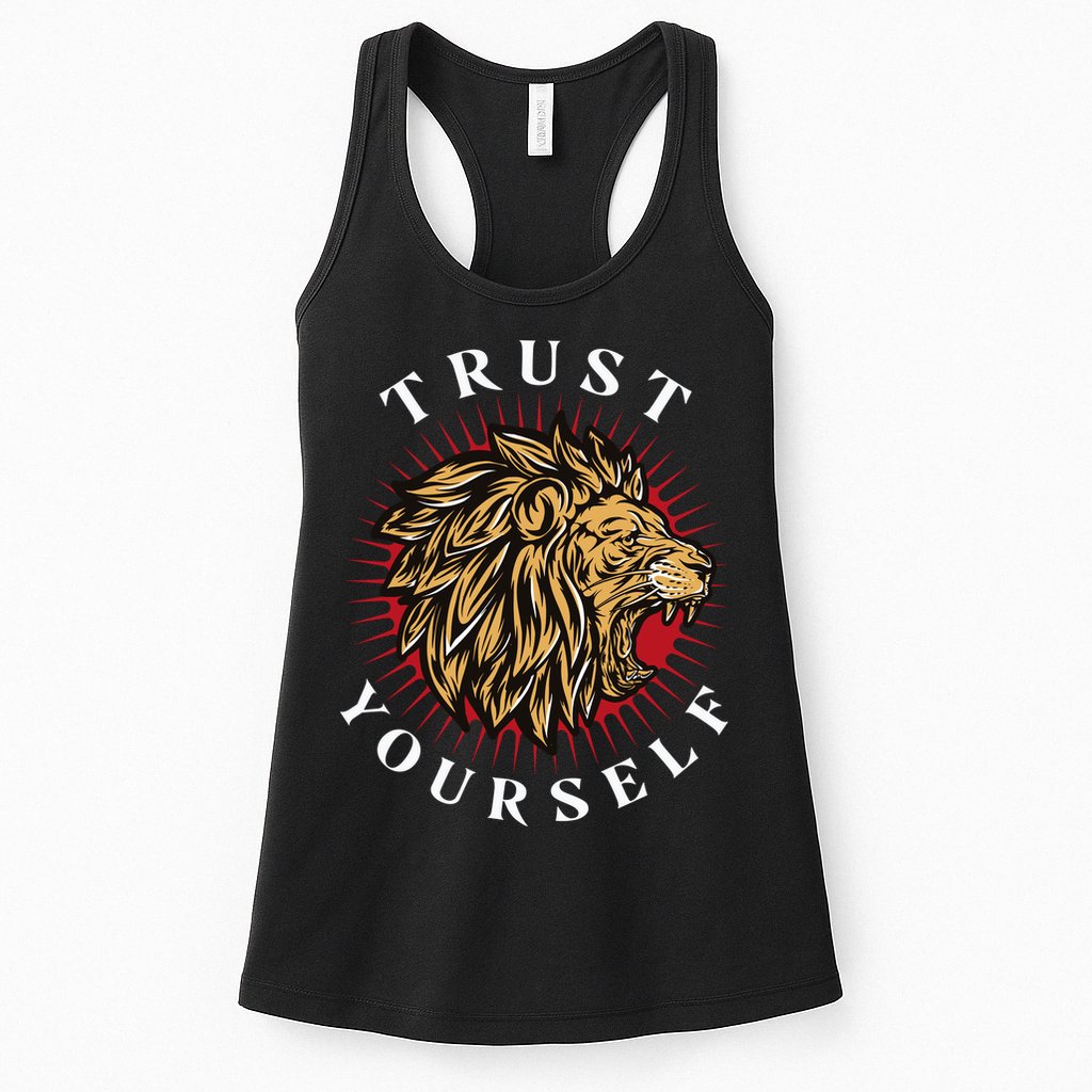 Trust Yourself Lion Womens Tank Top