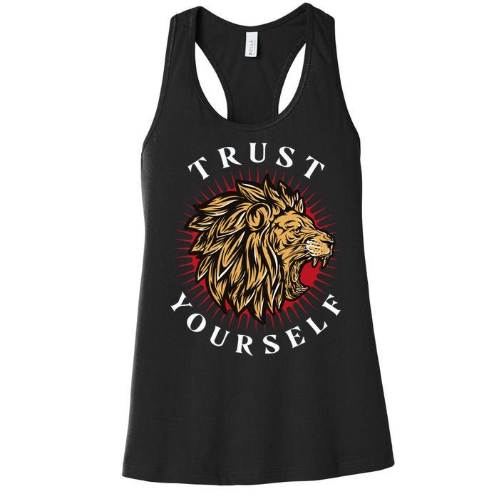 Trust Yourself Lion Women's Racerback Tank