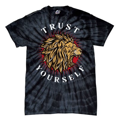 Trust Yourself Lion Tie-Dye T-Shirt