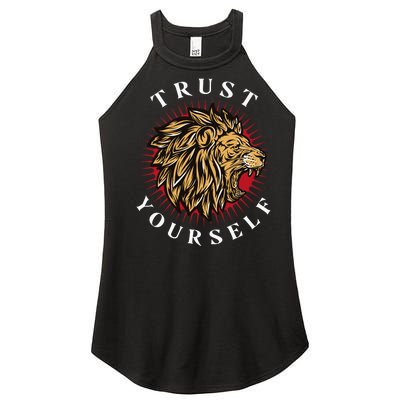 Trust Yourself Lion Women's Perfect Tri Rocker Tank